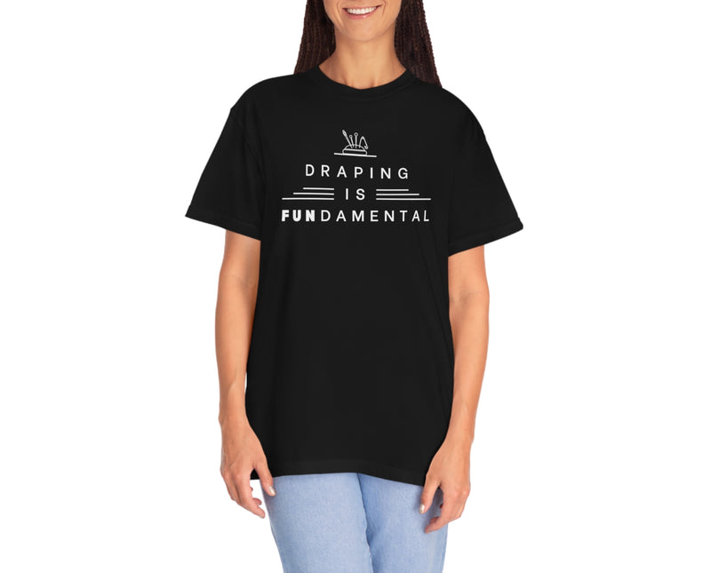 "Draping Is Fundamental" Gender Neutral T-Shirt
